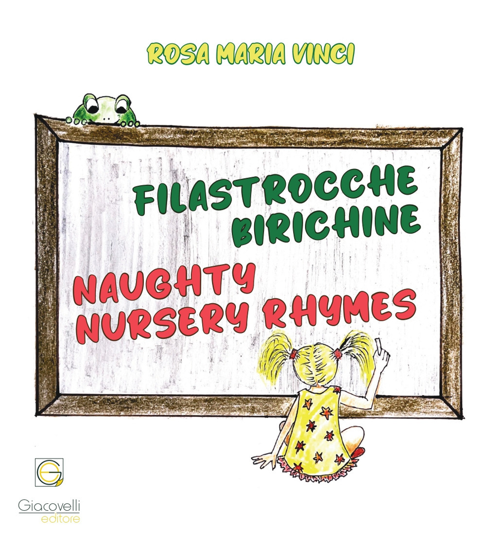 Filastrocche birichine. Ediz. italiana e inglese