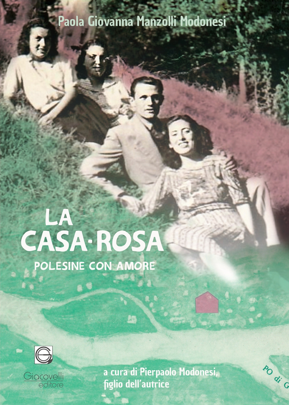 La casa-rosa. Polesine con amore