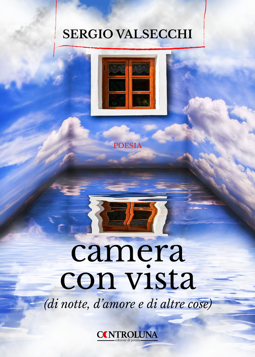 Camera con vista (di notte, d'amore e di altre cose)