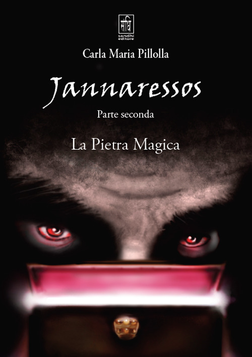 La pietra magica. Jannaressos. Vol. 2