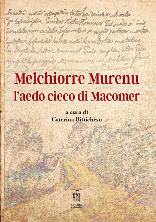 Melchiorre Murenu l'aedo cieco di Macomer