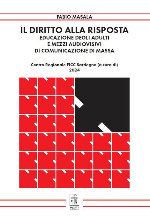 Il diritto alla risposta. Educazione degli adulti e mezzi audiovisivi di comunicazione di massa