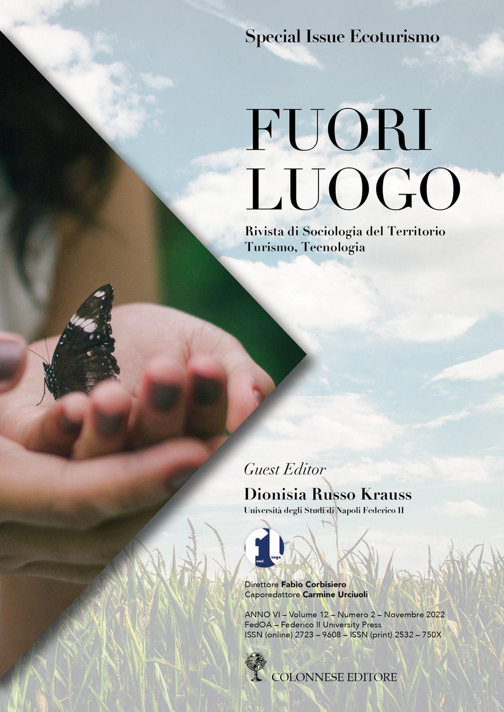 Fuori luogo. Rivista di sociologia del territorio, turismo, tecnologia (2022). Vol. 2: Special Issue Ecoturismo