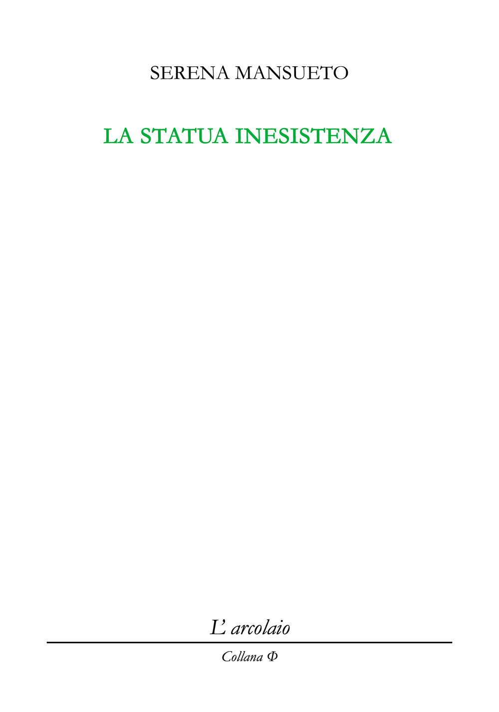 La statua inesistenza