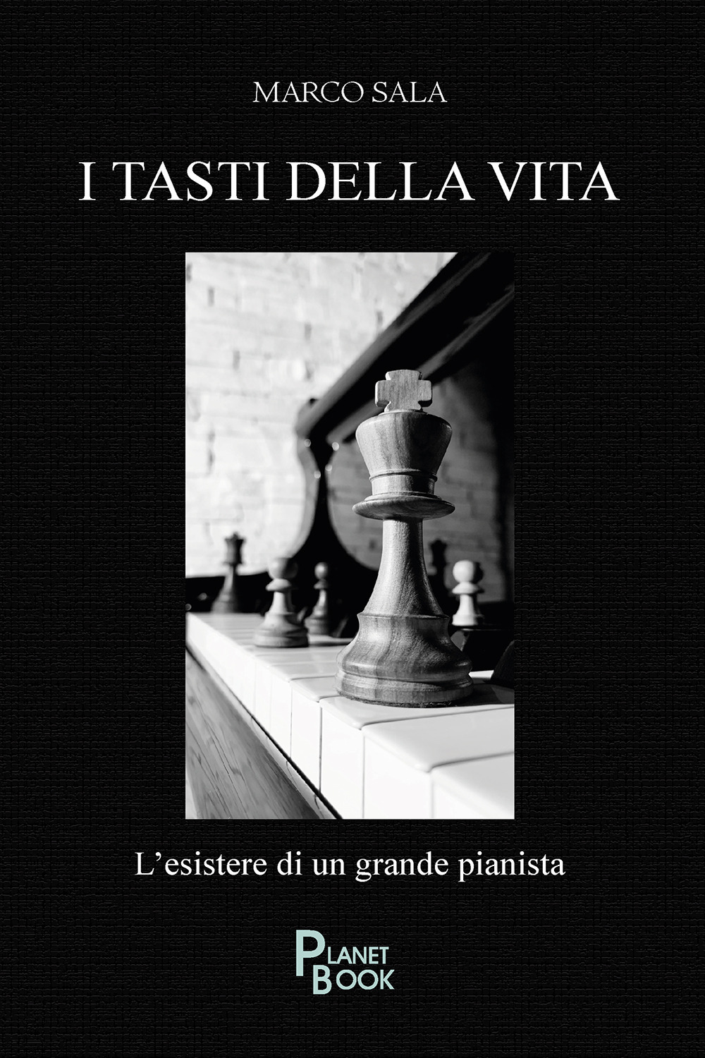 I tasti della vita. L'esistere di una grande pianista