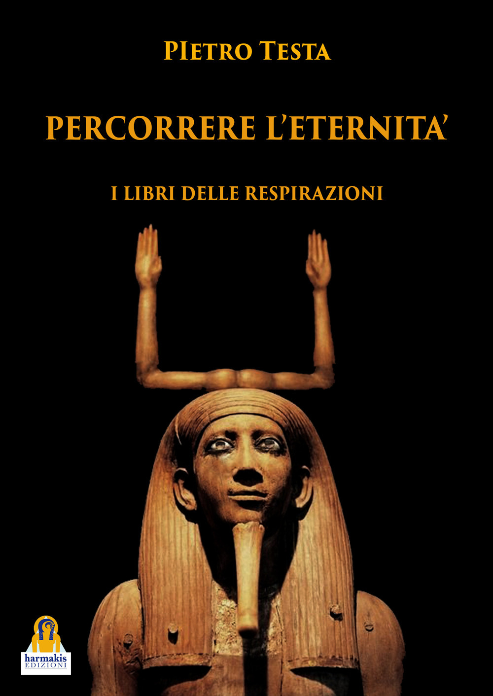 Percorrere L'eternità. I libri delle respirazioni