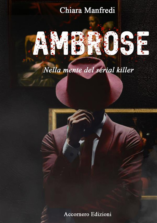 Ambrose. Nella mente del serial killer