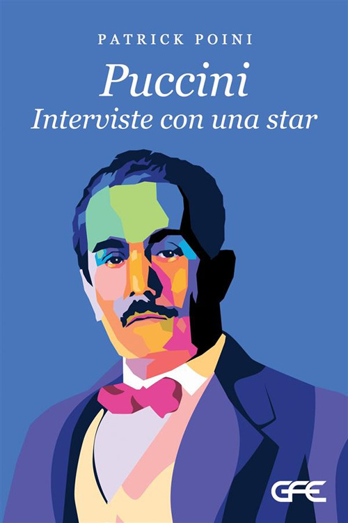 Puccini. Interviste con una star