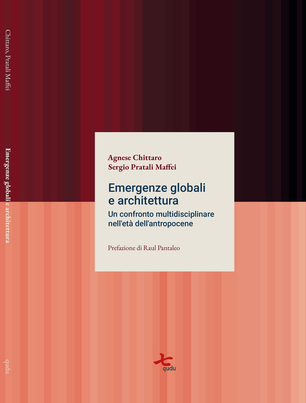 Emergenze globali e architettura. Un confronto multidisciplinare nell'età dell'antropocene