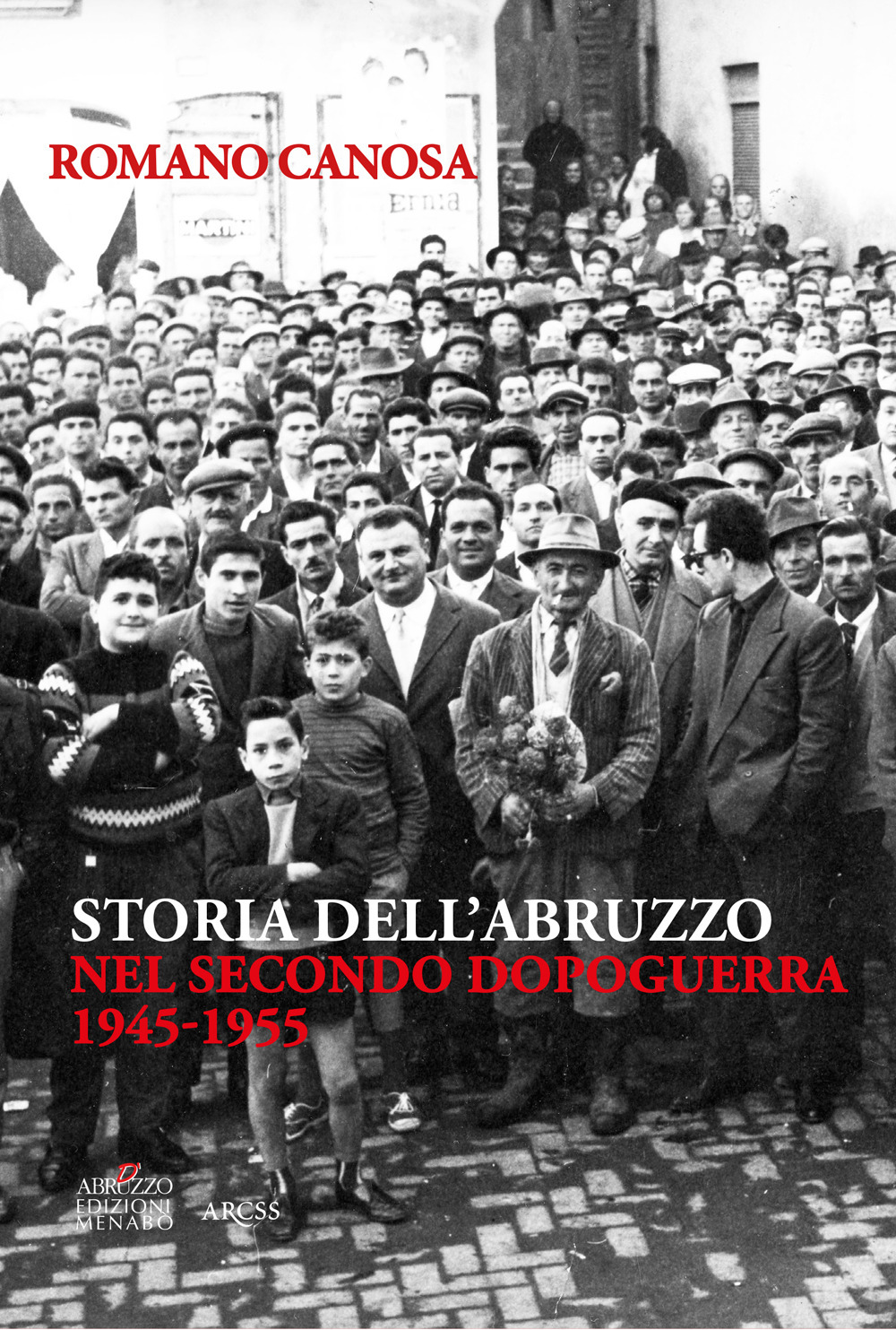 Storia dell'Abruzzo nel secondo dopoguerra (1945-1955)