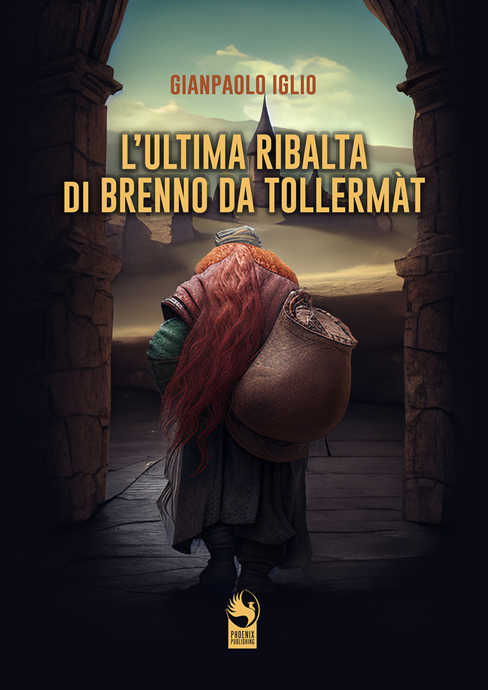 L'ultima ribalta di Brenno da Tollermàt