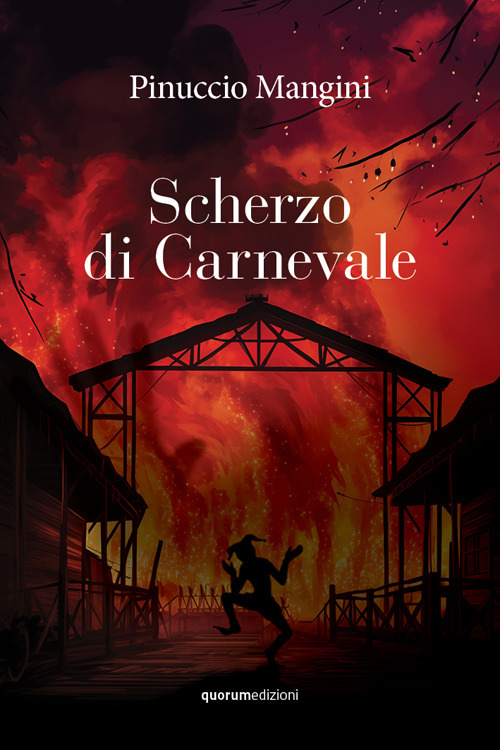 Scherzo di Carnevale. Ediz. illustrata