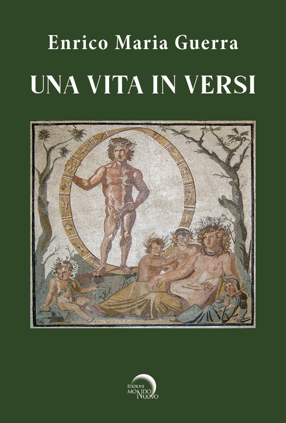 Una vita in versi (NO CIRCUITO LIBRARIO)