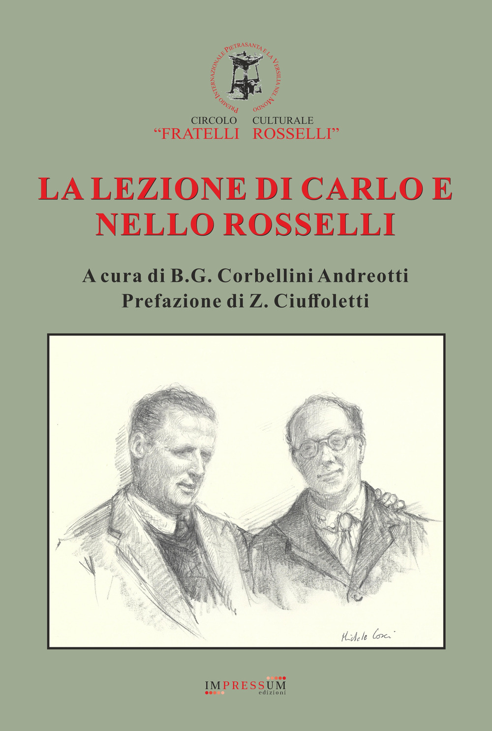 La lezione di Carlo e Nello Rosselli