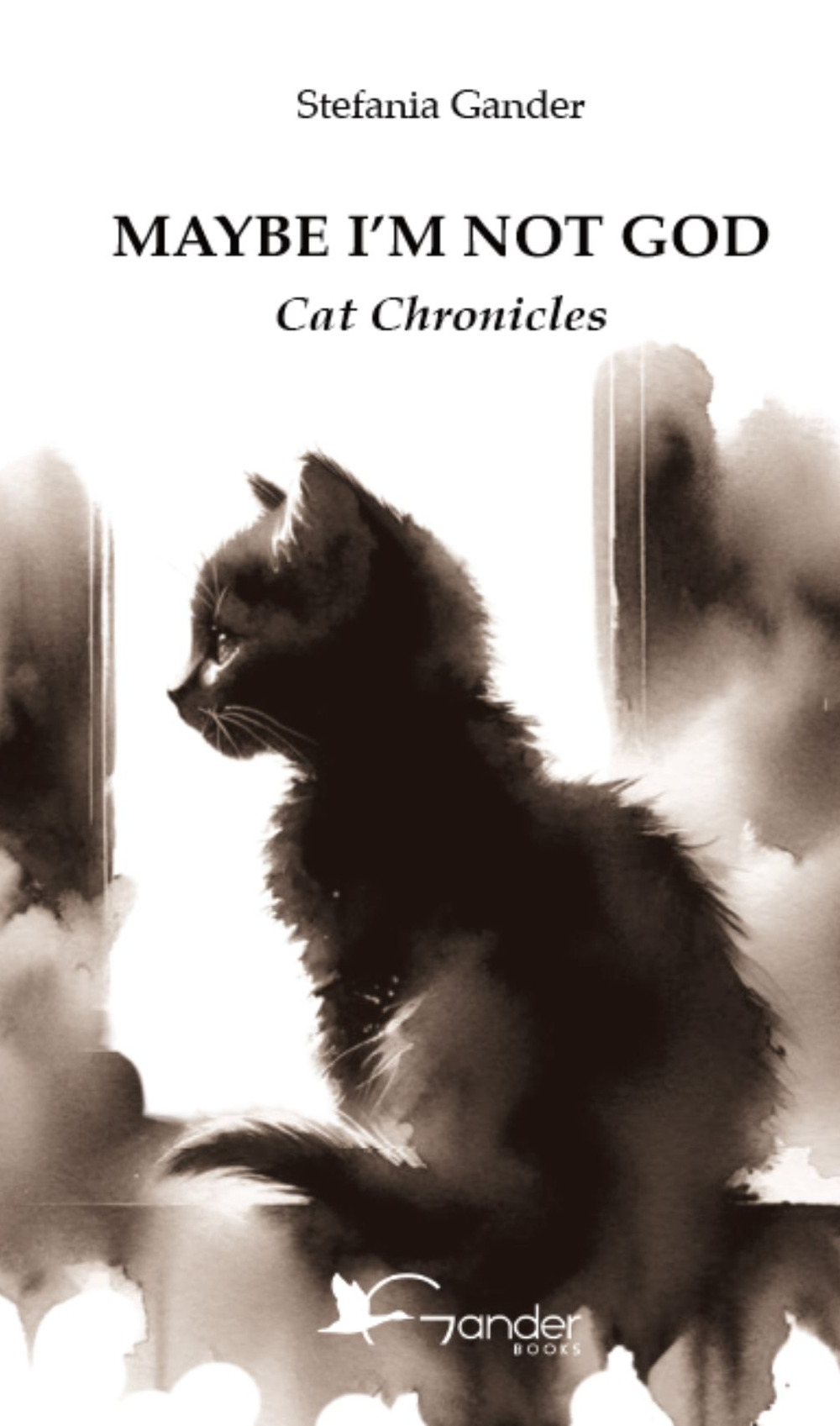 Maybe I'm not God. Cat chronicles