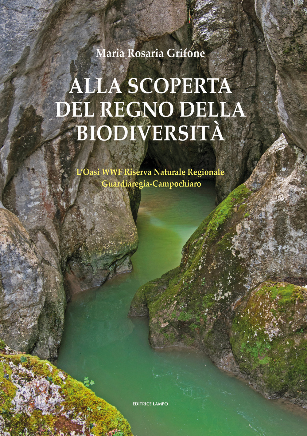 Alla scoperta del regno della biodiversità. L'oasi wwf riserva naturale regionale Guardiaregia-Cbbampochiaro