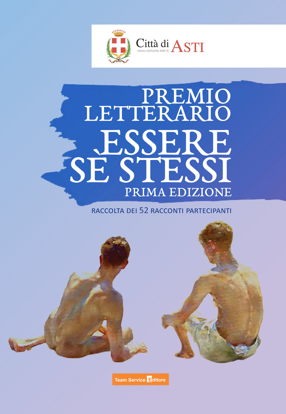 Essere sè stessi. Premio letterario. Raccolta di 52 racconti partecipanti. Prima edizione