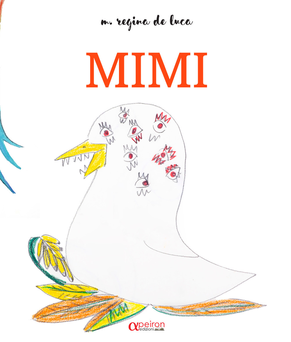 Mimi. Ediz. illustrata