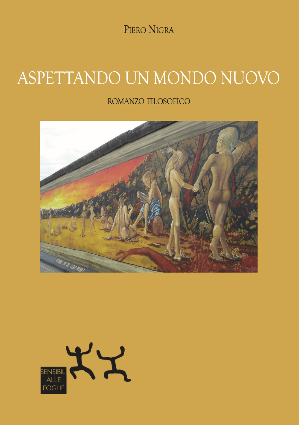 Aspettando un mondo nuovo. Romanzo filosofico