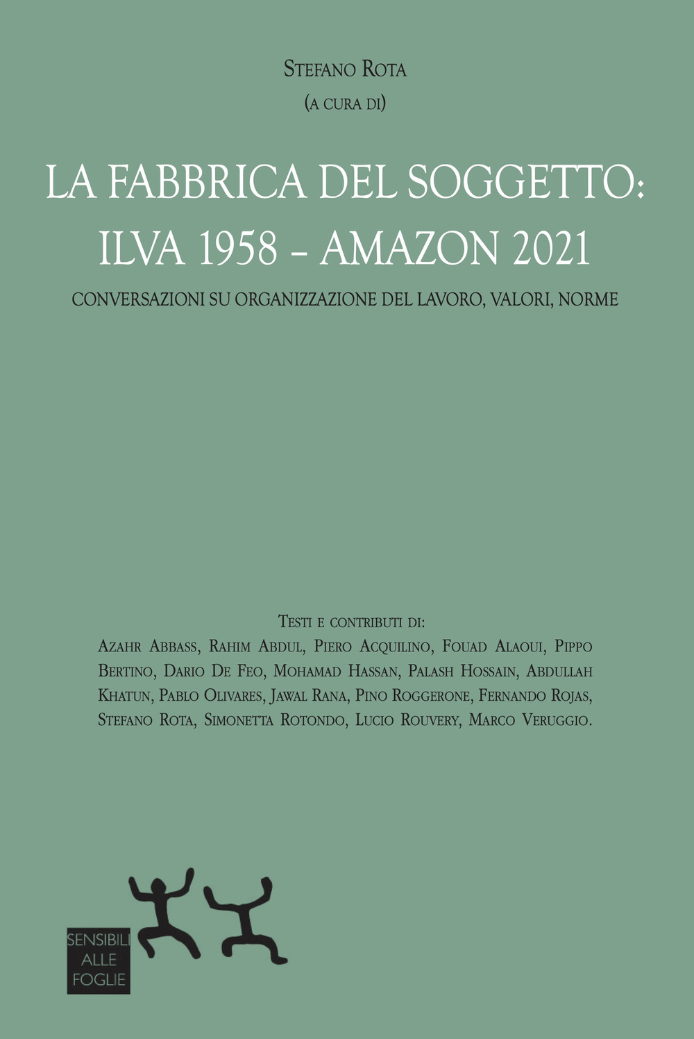 La fabbrica del soggetto: ILVA 1958 - Amazon 2021