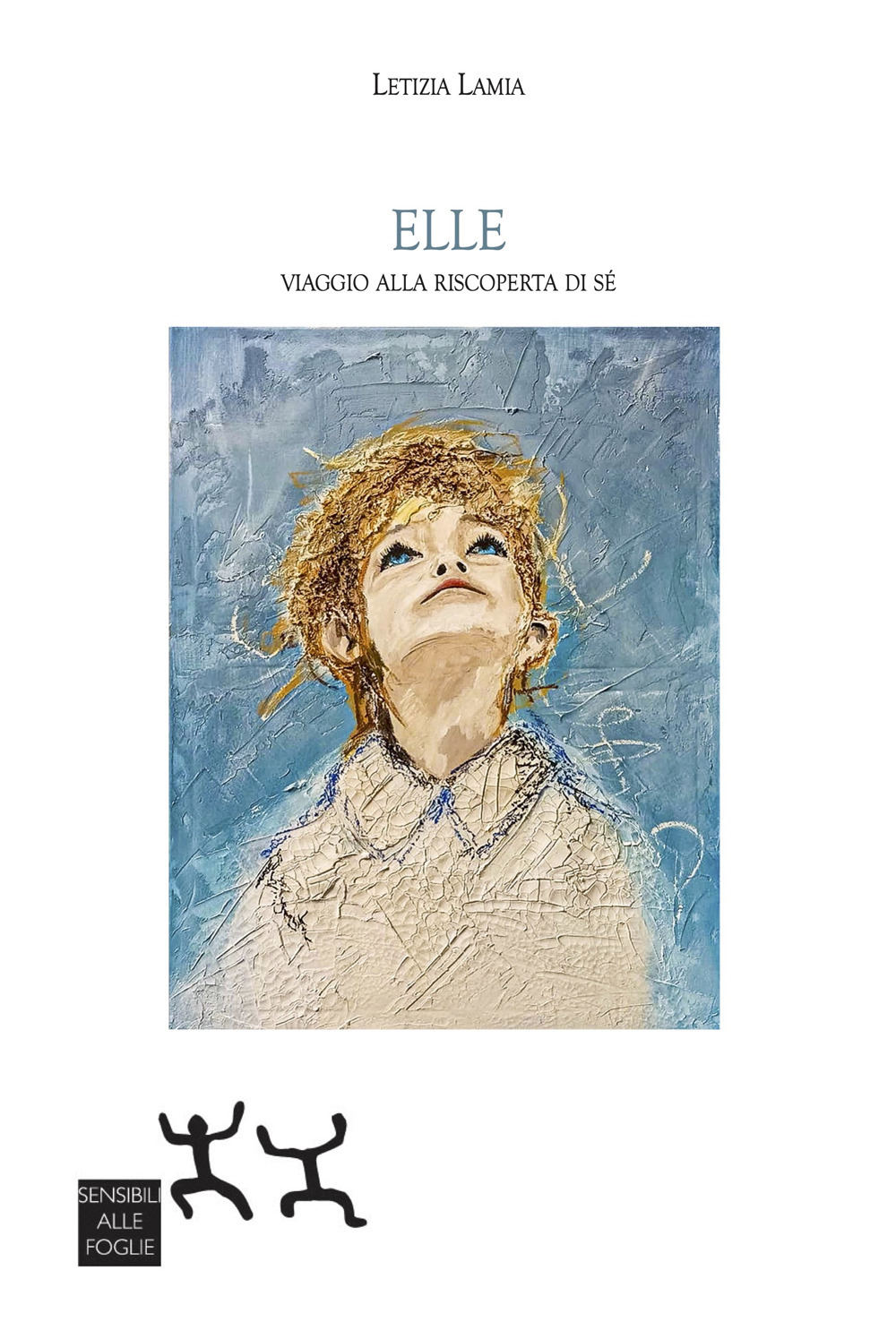 Elle. Viaggio alla riscoperta di sé