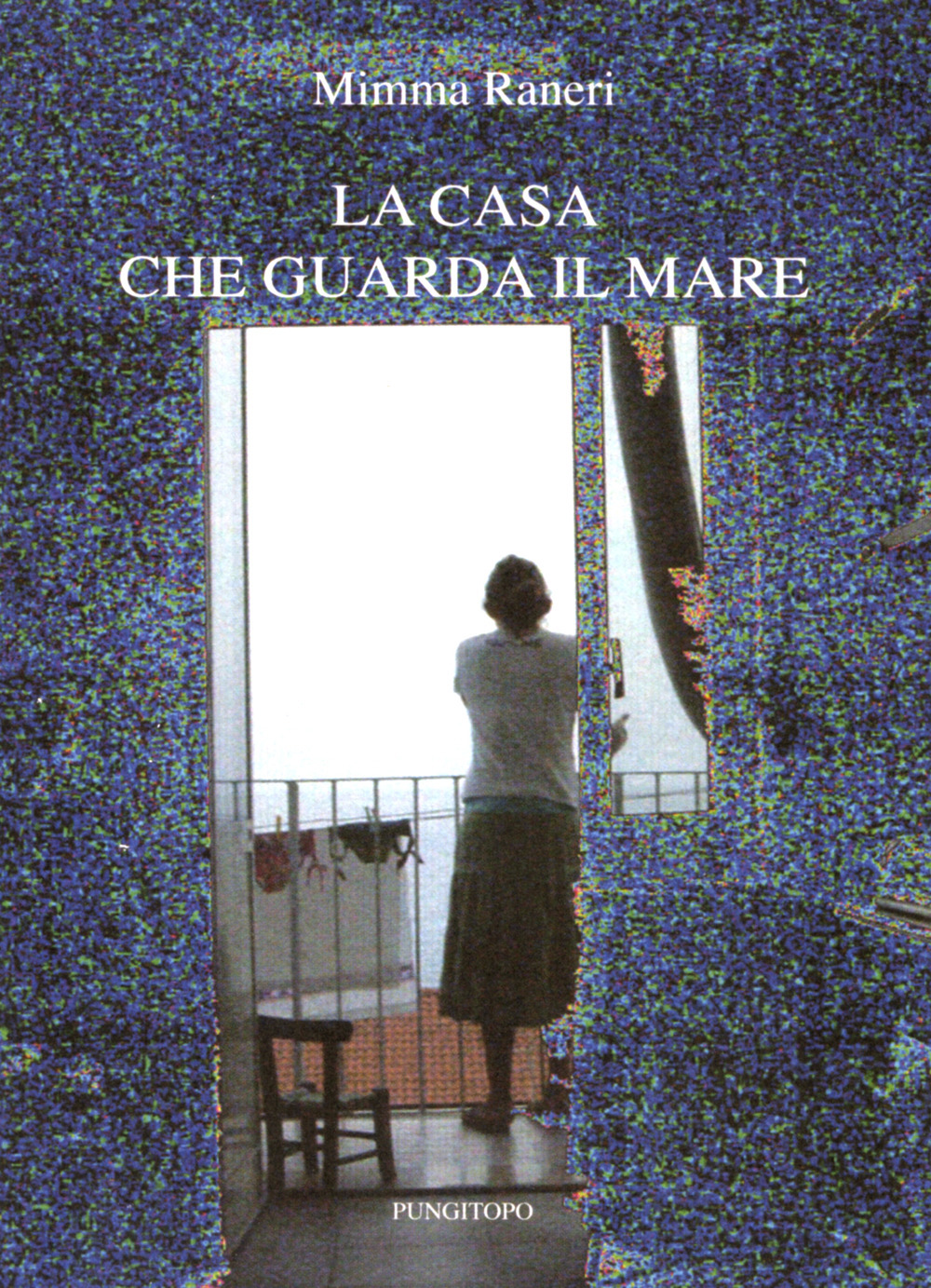 La casa che guarda il mare