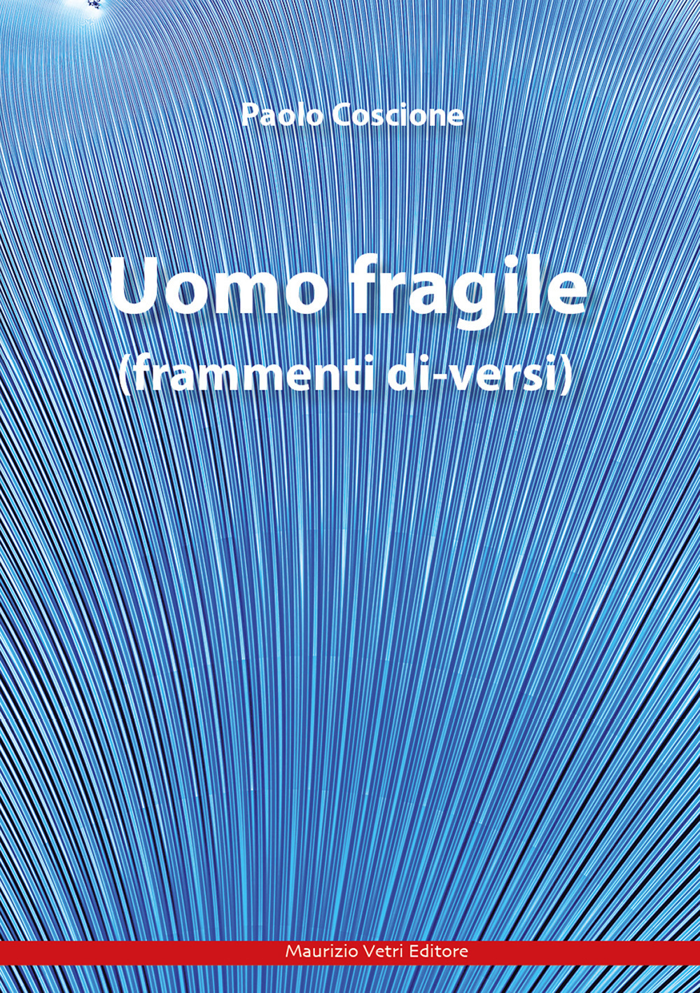 Uomo fragile