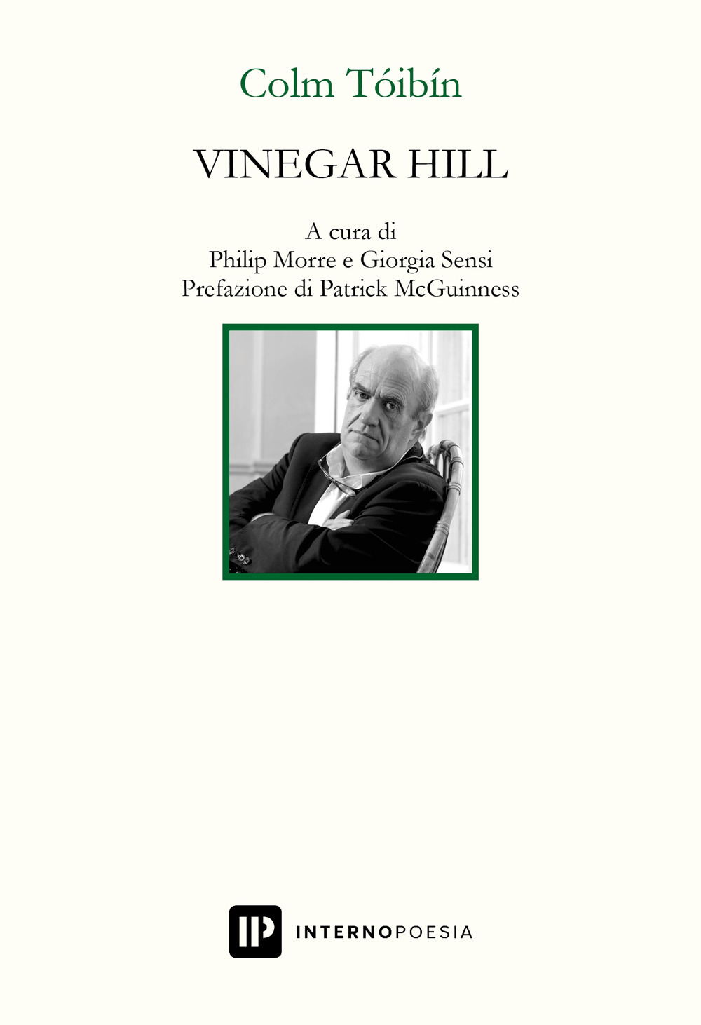 Vinegar Hill. Testo inglese a fronte. Ediz. bilingue