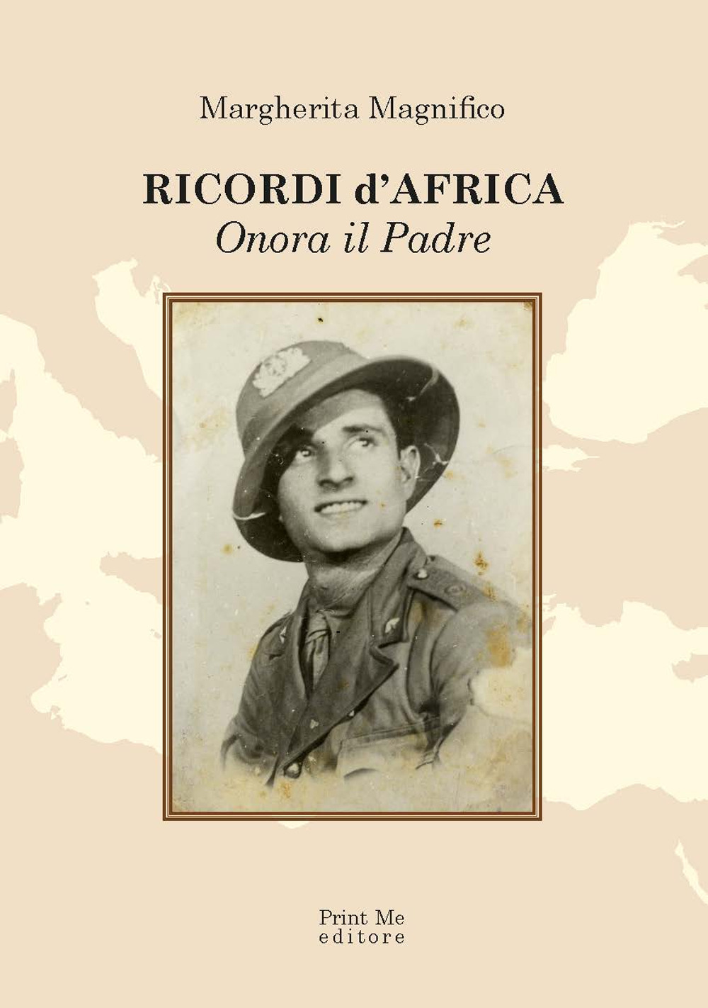 Ricordi d'Africa. Onora il padre