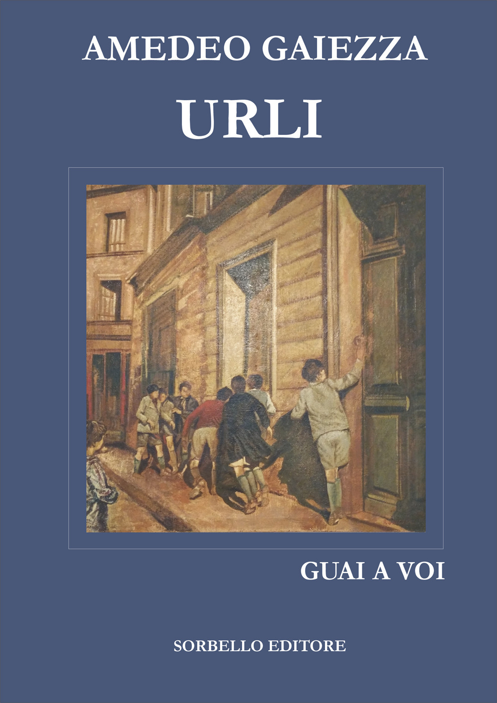 Urli. Guai a voi