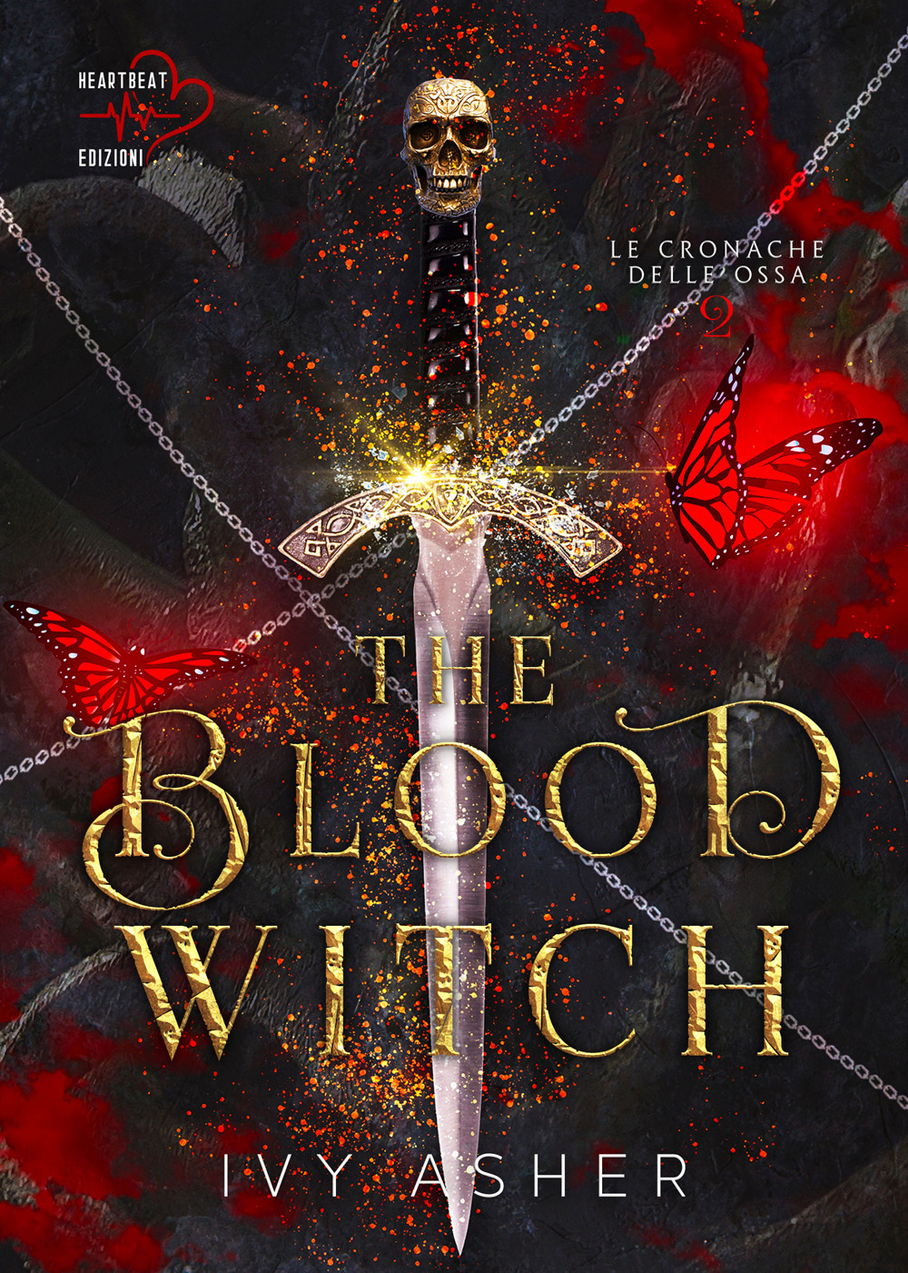 The blood witch. Le cronache delle ossa. Vol. 2