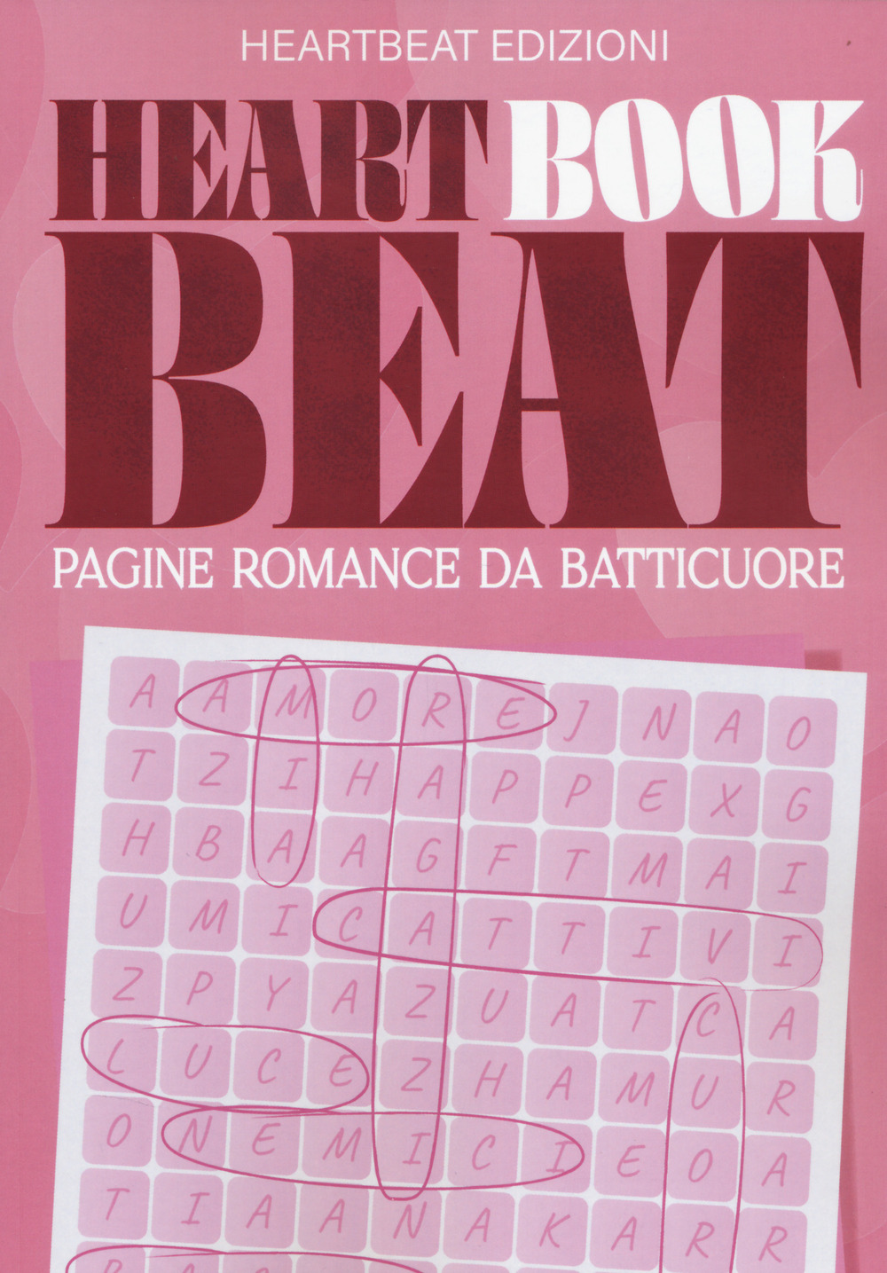 Heart book beat. Pagine romance da batticuore