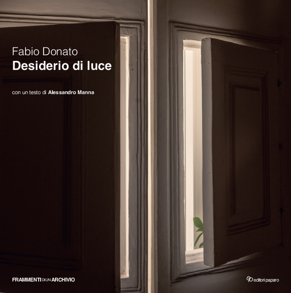 Desiderio di luce. Ediz. illustrata