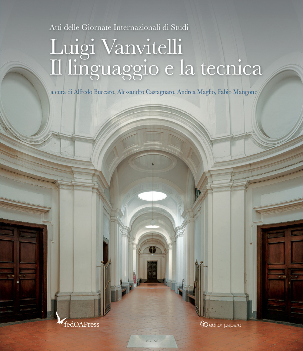 Luigi Vanvitelli. Il linguaggio e la tecnica