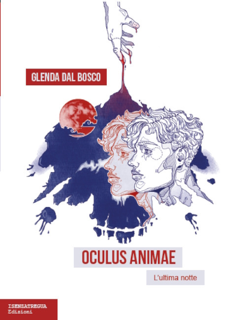 Oculus animae. L'ultima notte