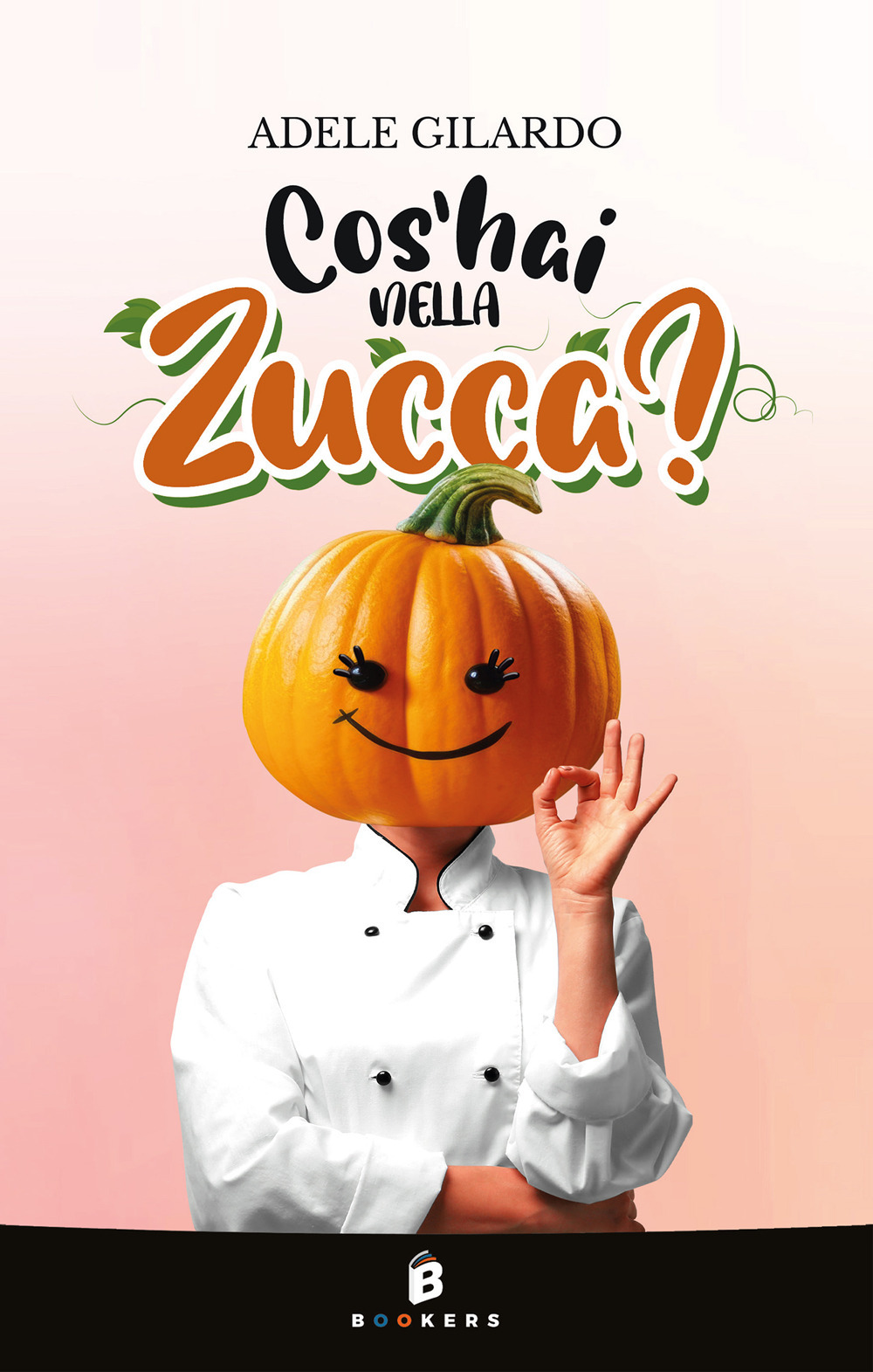 Cos'hai nella zucca? Nuova ediz.