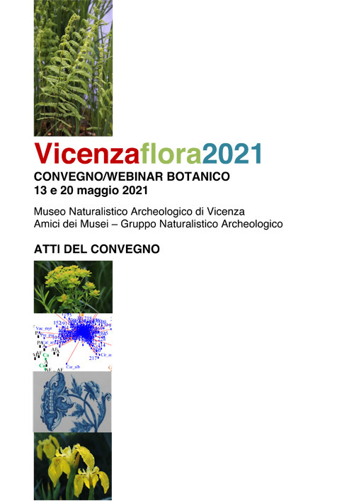 Vicenzaflora2021. Atti del Convegno/Webinar botanico
