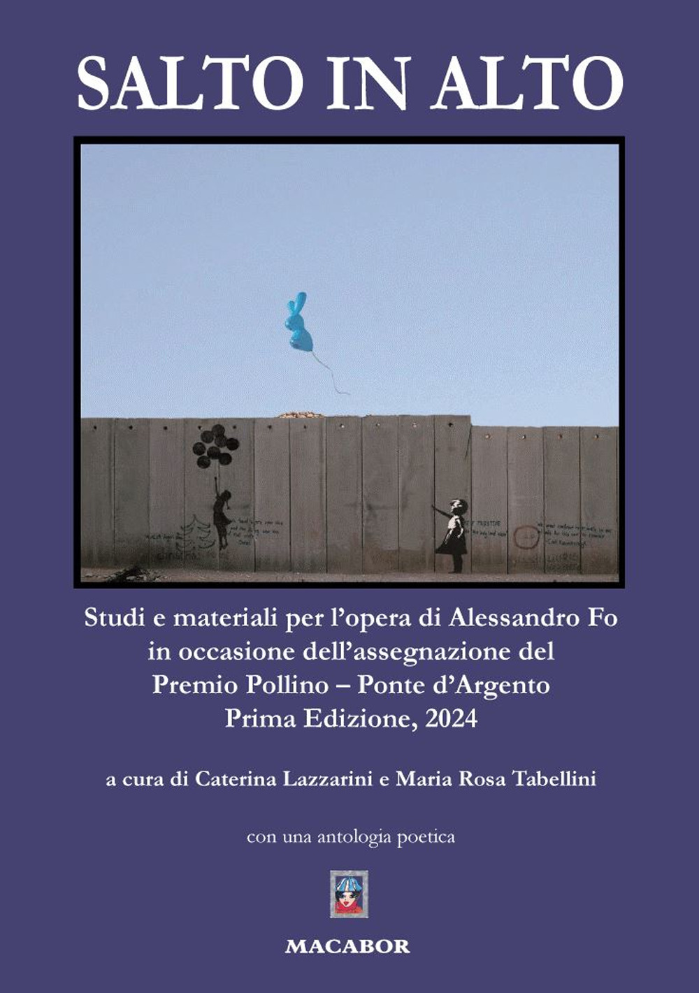 Salto in alto. Studi e materiali per l'opera di Alessandro Fo in occasione dell'assegnazione del Premio Pollino - Ponte d'Argento 2024