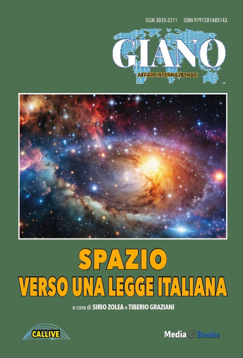 Verso una legge italiana sullo spazio. Ediz. multilingue