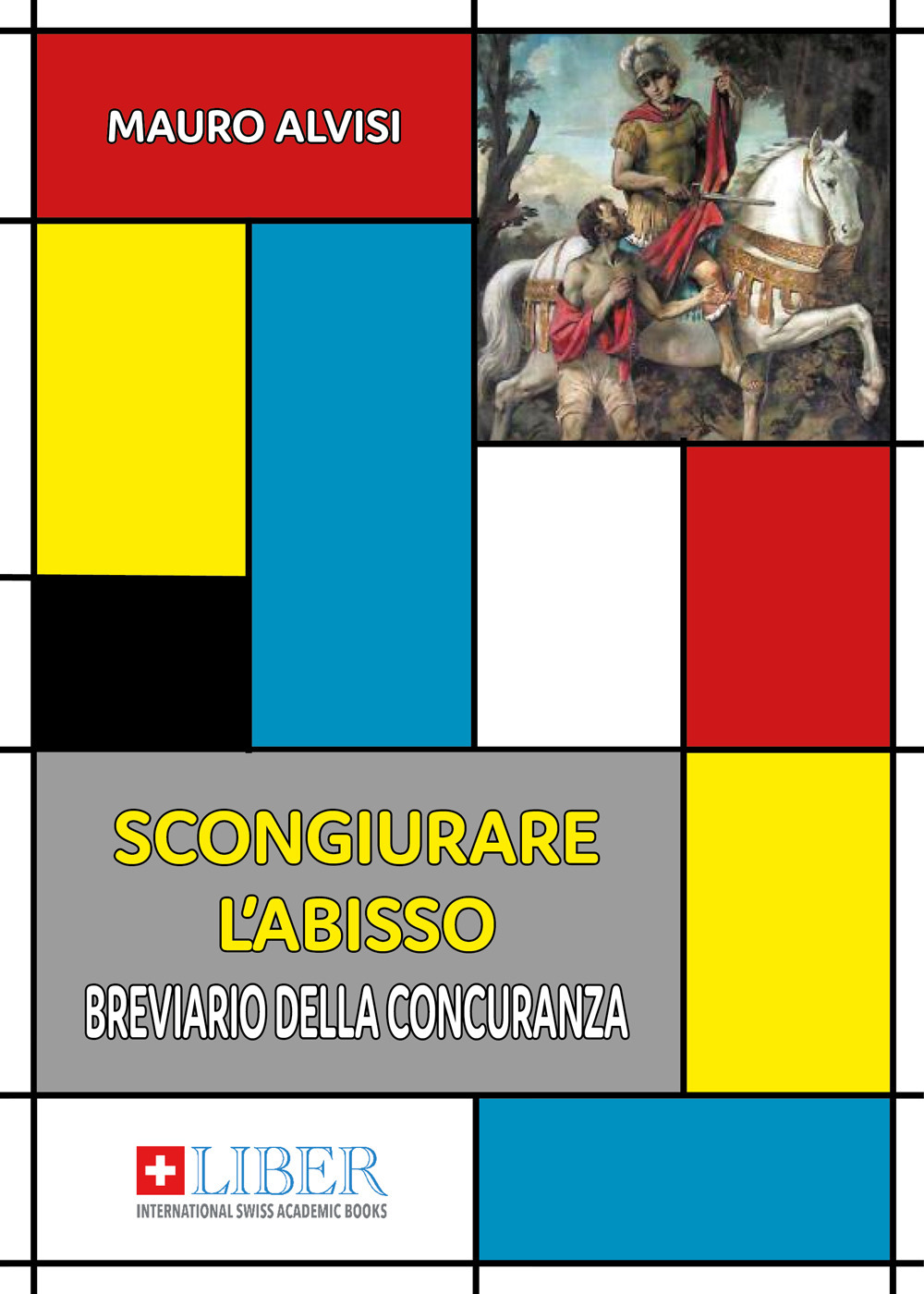 Scongiurare l'abisso. Breviario della concuranza