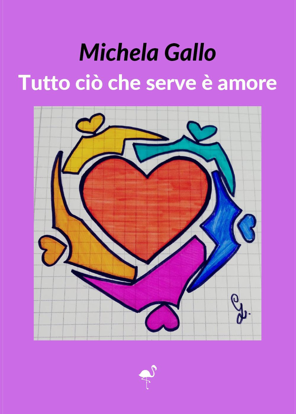 Tutto ciò che serve è amore