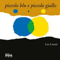 Copertina PICCOLO BLU E PICCOLO GIALLO. IN SIMBOLI 