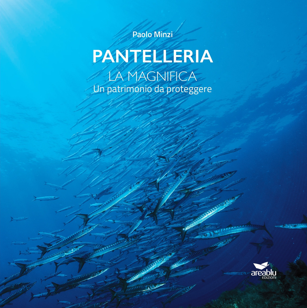 Pantelleria. La Magnifica. Un patrimonio da proteggere