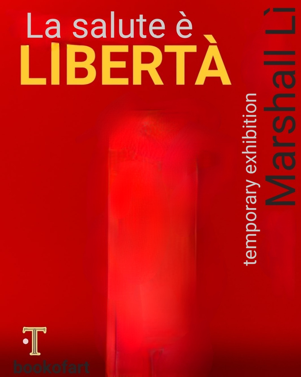 La salute è libertà. Temporary exhibition