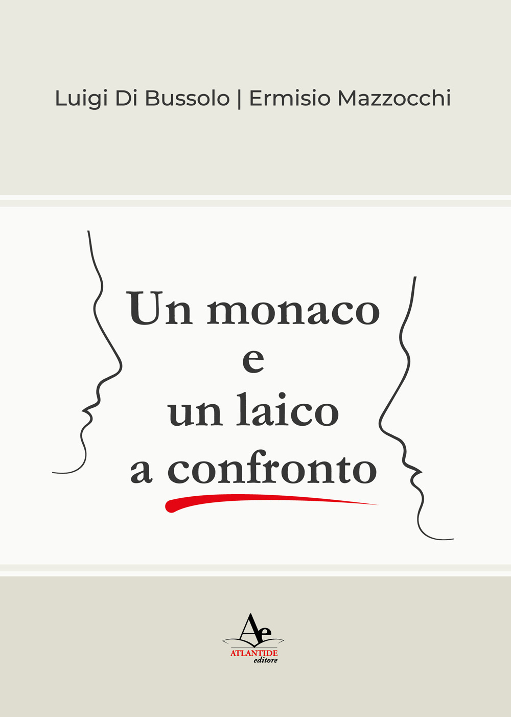 Un monaco e un laico a confronto