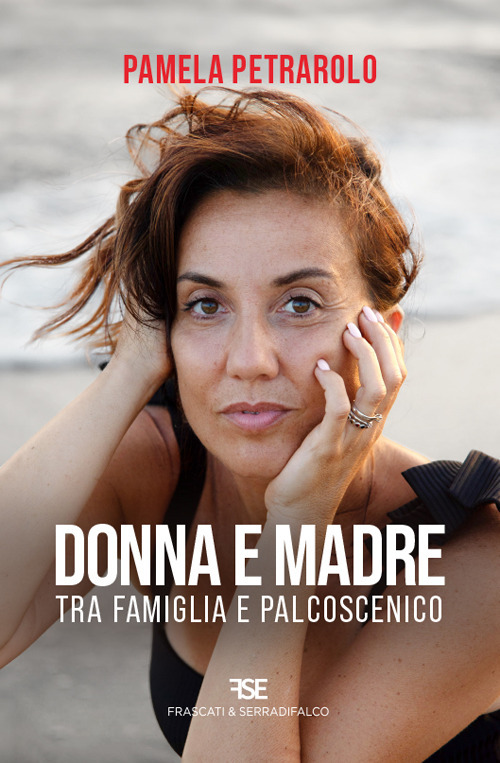 Donna e madre. Tra famiglia e palcoscenico