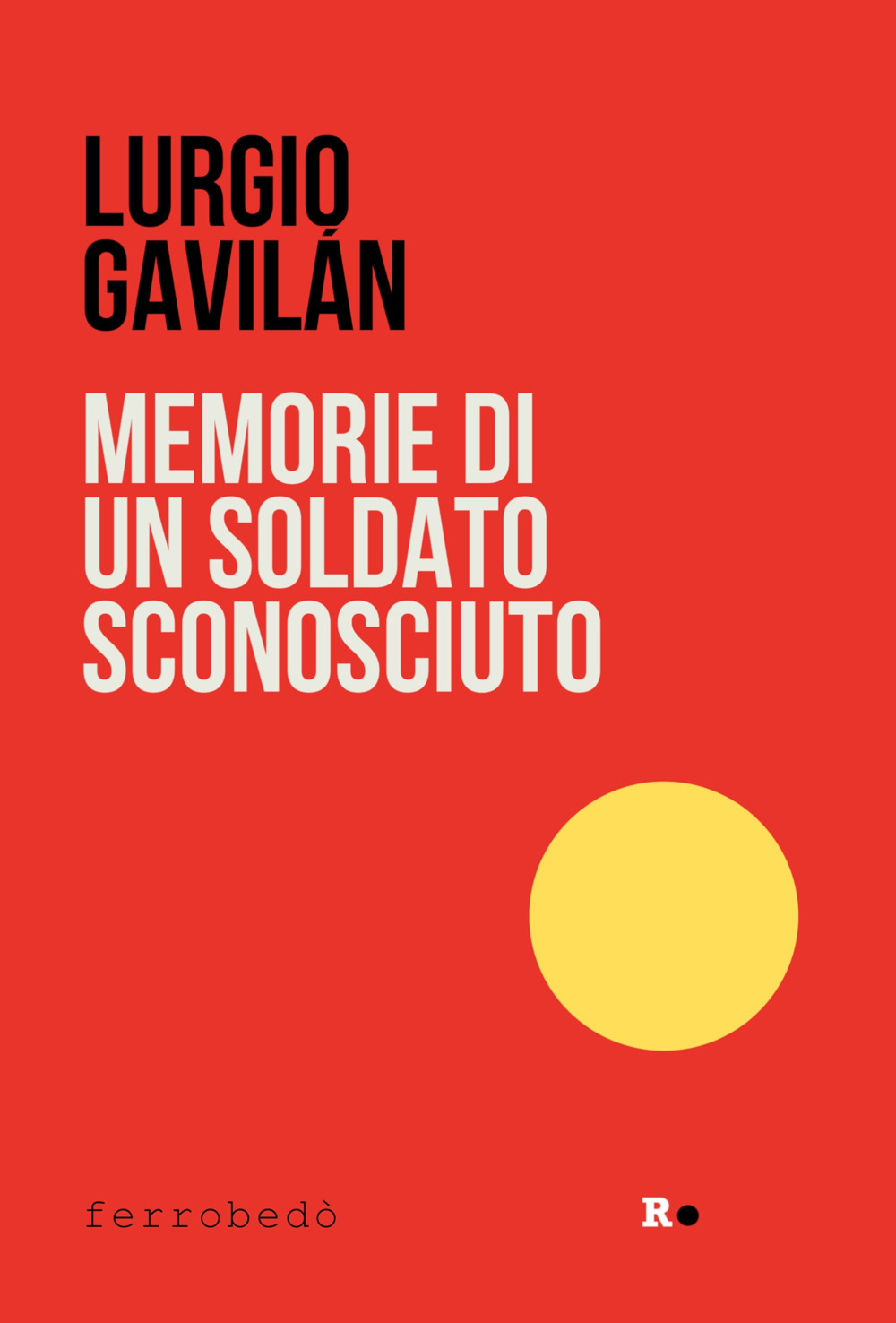 Memorie di un soldato sconosciuto