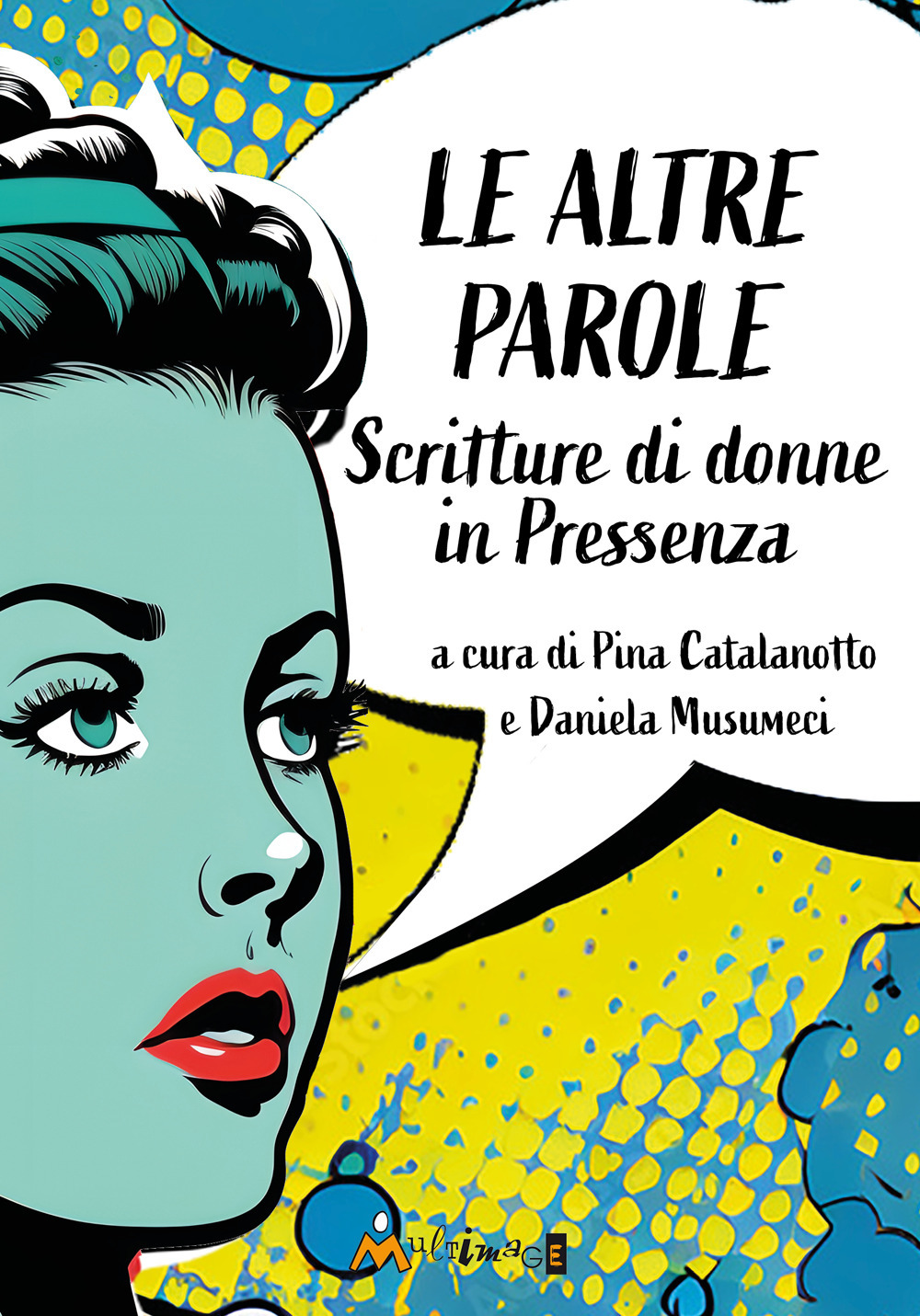 Le altre parole. Scritture di donne in Pressenza