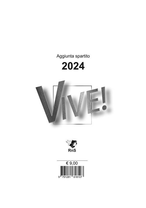 Vive! Aggiunta spartito 2024. Con CD-Audio