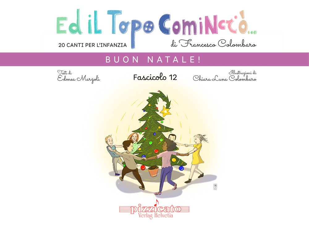 Ed il topo cominciò.... Ediz. illustrata. Vol. 12: Buon Natale!